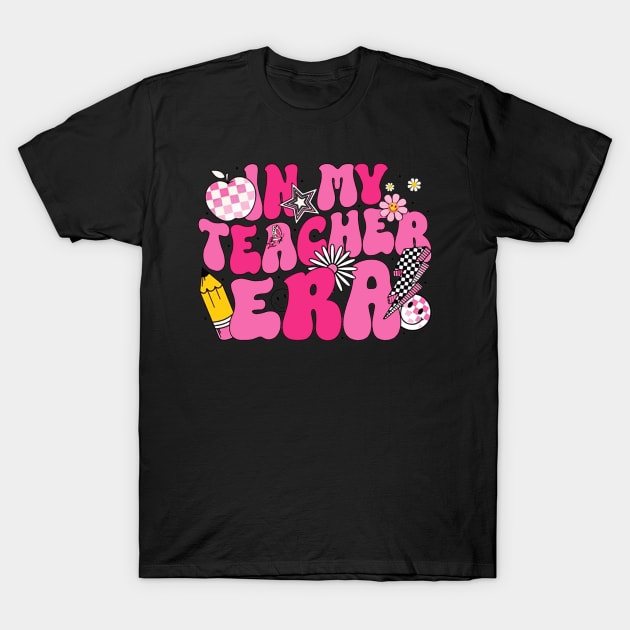 In My Teacher Era First Day Of School Back To School Retro T-Shirt by masterpiecesai
